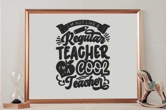 I’m Not Like a Regular Teacher: A Whimsical Stitch