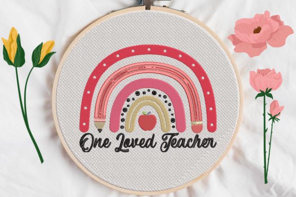 One Loved Teacher Rainbow Embroidery Design