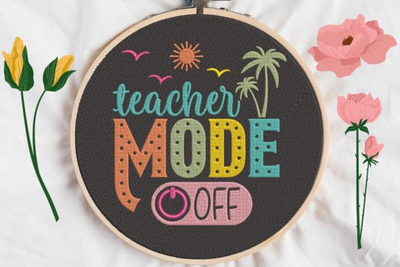 Teacher Mode Off: Unlocking Whimsical Creativity with Custom Embroidery