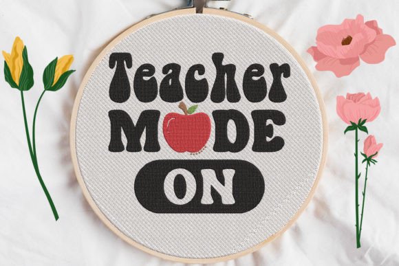 Teacher Mode On: A Whimsical Embroidery Design for Every Creator