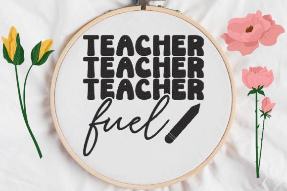 Unlocking Creativity with the Teacher Fuel, Echo Stacked Text, Pencil Embroidery Design